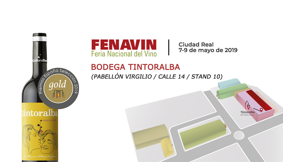 You are currently viewing TINTORALBA – FENAVIN 2019, BE AMAZED WITH OUR GARNACHA TINTORERA